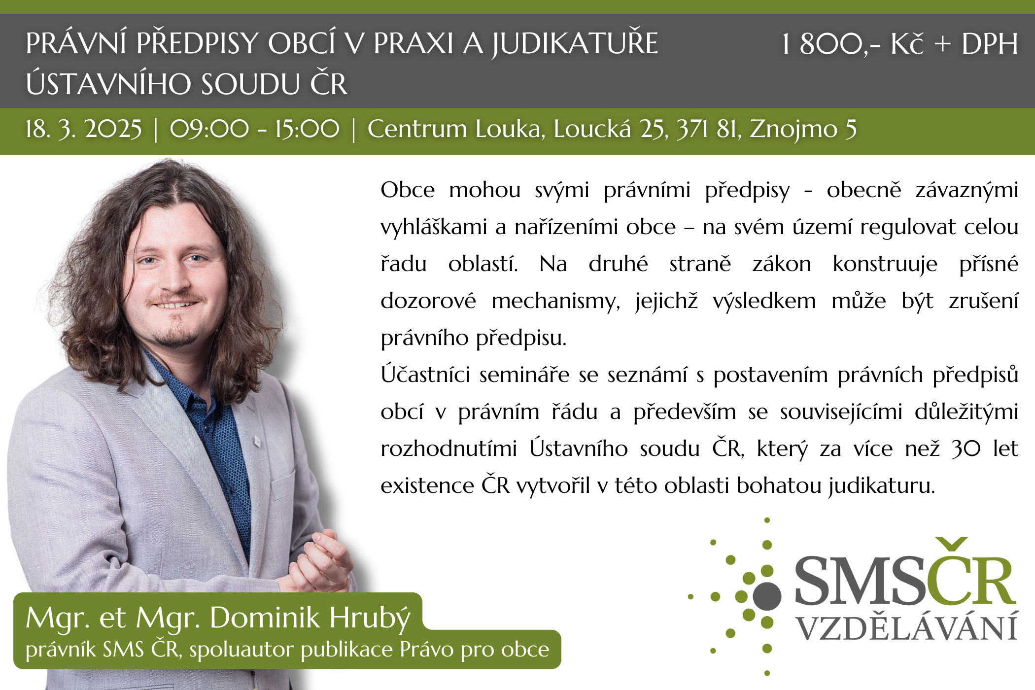 Právní předpisy obcí v praxi a judikatuře  Ústavního soudu ČR_Znojmo_únor 2025